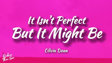 Olivia Dean - It Isn’t Perfect But It Might Be (Lyrics) | From "Bridget Jones: Mad About the Boy"