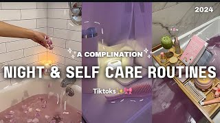 ✨Aesthetic ✨ Night & self care routines 🎀 || Tiktok complination 🤍 || Callmebigsis ♡₊˚ 🦢・₊✧⋆⭒˚｡⋆