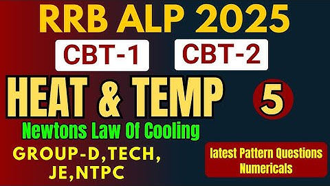 ALP CBT-1 EXAM UPDATE 2025 | CBT-2 BASIC SCIENCE | RRB ALP 2025 | RRB GROUP D | HEAT #rrbalp2025