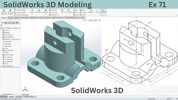 SolidWorks 3D Modeling Tutorial: Ex 71 | Master SolidWorks Step by Step