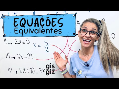 Vídeo: Qual é a diferença entre expressões equivalentes e equações equivalentes?