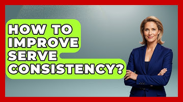 How To Improve Serve Consistency? - Ping Pong Prodigy