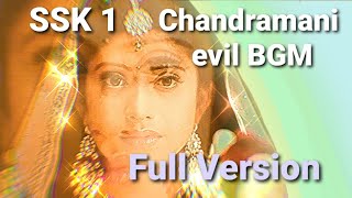 Sasural Simar Ka Chandramani Evil BGM Full version - Ep1483,1529