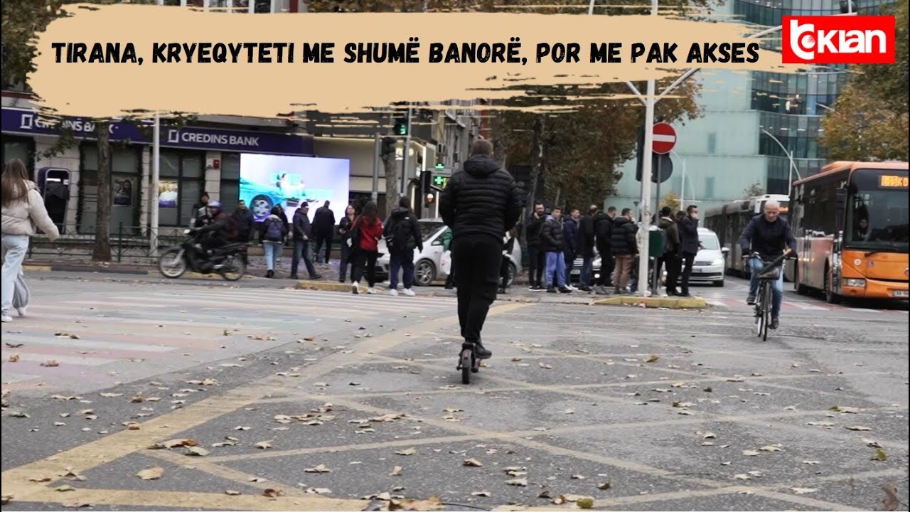 31 Minuta - Tirana, kryeqyteti me shumë banorë, por me pak akses - 9 Dhjetor 2024