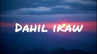 Dahil Ikaw - Jenzen Guino & Dave Carlos ft. Russel Pangilinan (Cover) with lyrics