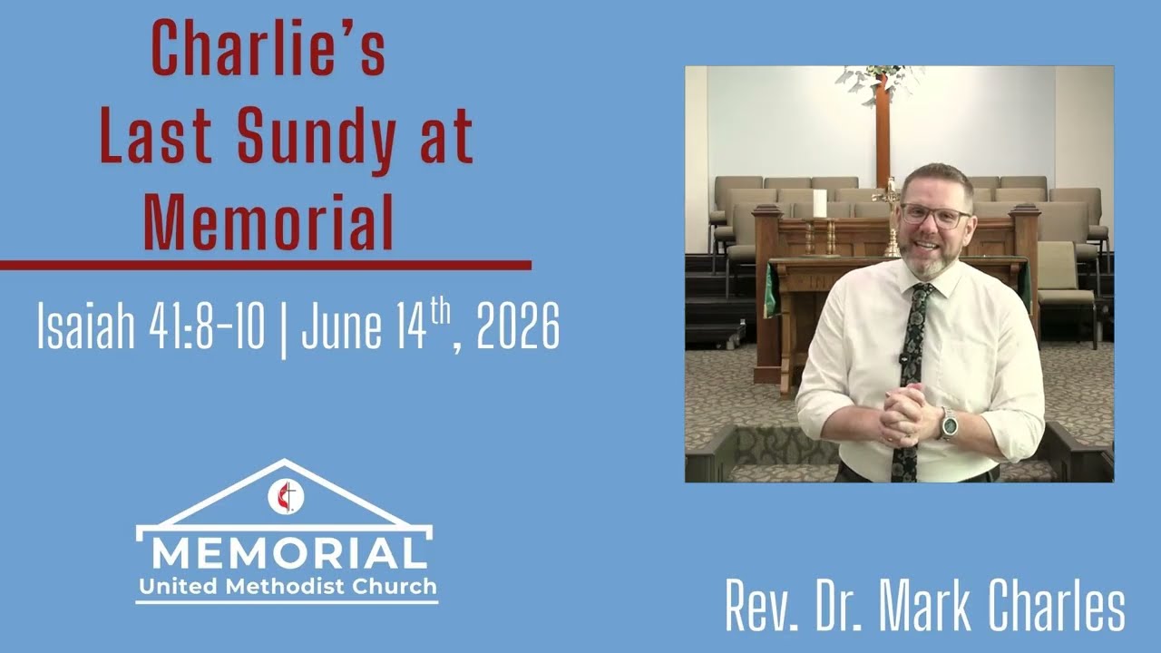 This Sunday at Memorial | June 14th, 2026 | You'll Never Walk Alone