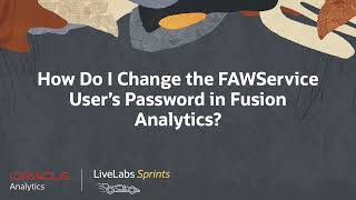 Change Fusion Analytics service user's password