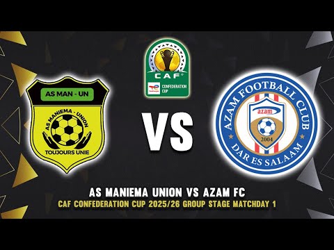 AS MANIEMA UNION VS AZAM FC CAF CONFEDERATION CUP 2025 26 PREVIEW PREDICTIONS