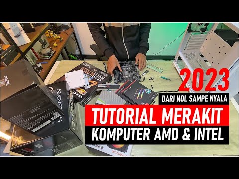 @384 BEGINI CARA MERAKIT PC GAMING/KOMPUTER step by step untuk AMD & INTEL sampai install windows