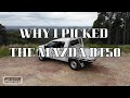 Why A Mazda BT50