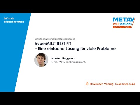 METAV Web-Sessions März 2021 | OPEN MIND – hyperMILL® BEST FIT