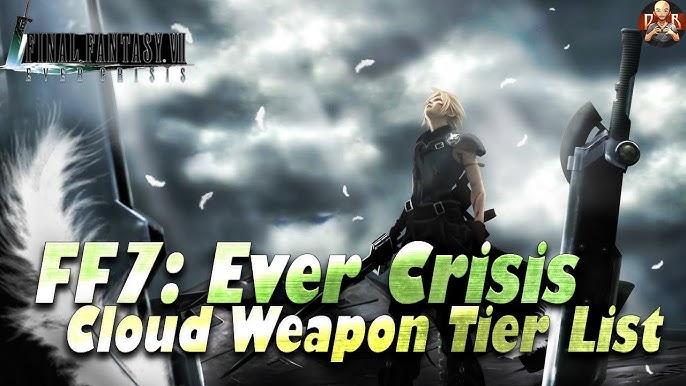 Final Fantasy VII: Ever Crisis Tier List (November 2023) - Droid Gamers