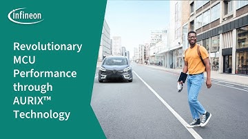 AURIX™ Technology: Redefining Automotive and Industrial Microcontroller Performance | Infineon