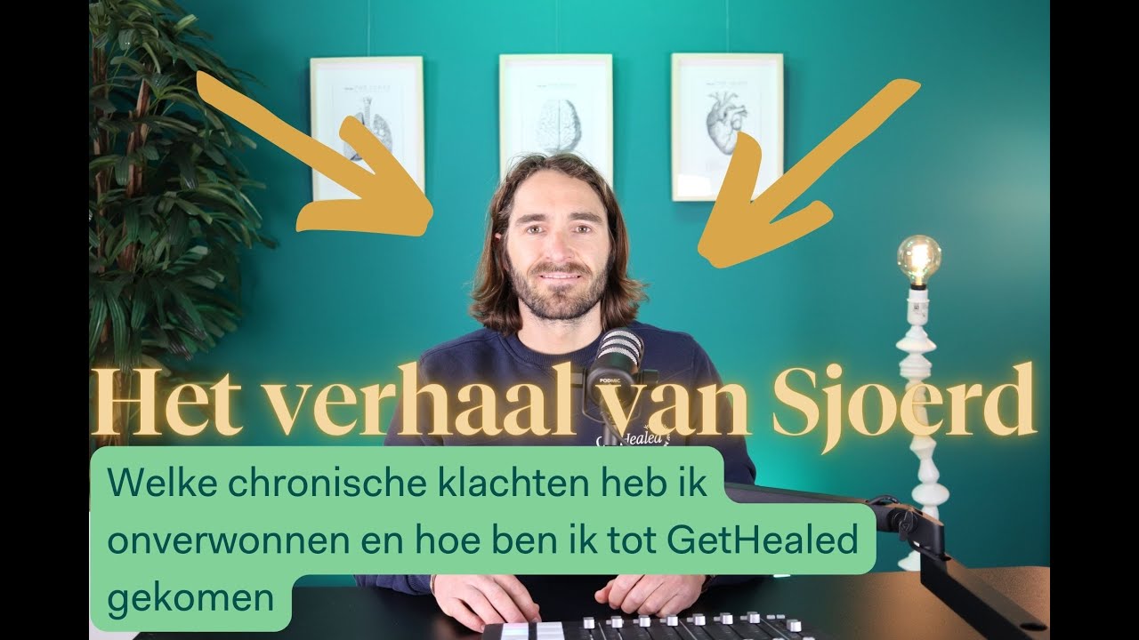 Welke chronische klacht/ziekte overwon ik en hoe kwam ik tot GetHealed