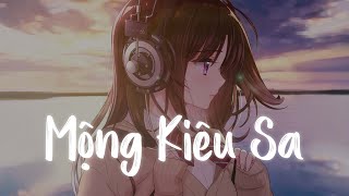 Nhạc Lofi Chill Mix Nhẹ Nhàng 2022 - Mộng Kiêu Sa Nơi Cung Đình Xa Hoa, Nụ Cười Ai Nát Lòng