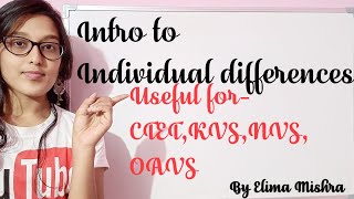 Individual differences||Intro||Classroom diversity||By Elima Mishra#CDP#CTET#KVS#NVS#OAVS#dreamwings