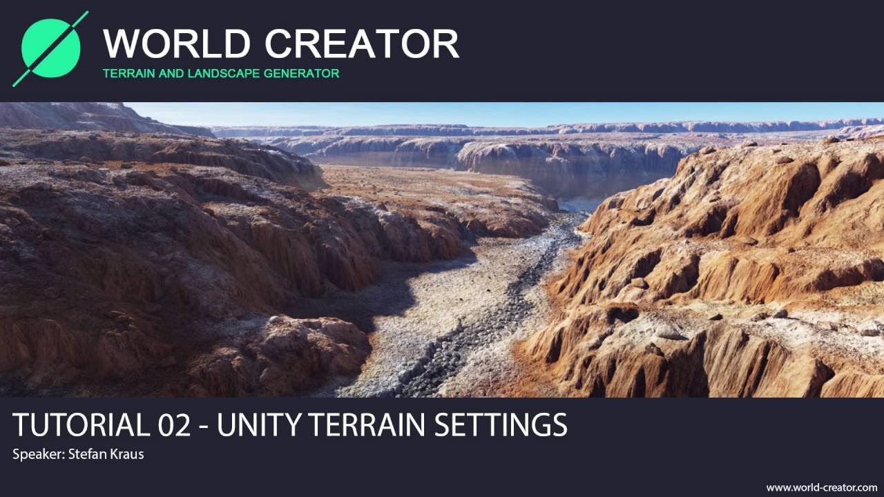 World Creator 2.2 for Unity - Tutorial 02 (Unity Terrain Settings ...