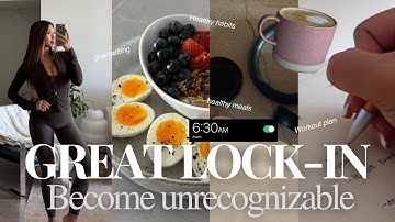 THE GREAT LOCK-IN // UNRECOGNIZABLE before 2026 (Complete Winter arc guide w/ full daily routine)