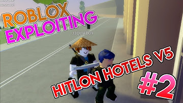 BANGING STAFF! I Destroying Hilton Hotels v5 I Roblox Exploiting #2