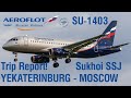 Flying Russian Airliner Sukhoi SSJ to Moscow! Trip Report August 2020