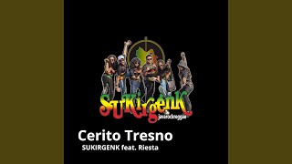 Cerito Tresno feat Riesta