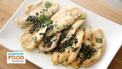 Sauteed Chicken with Capers - Everyday Food with S...