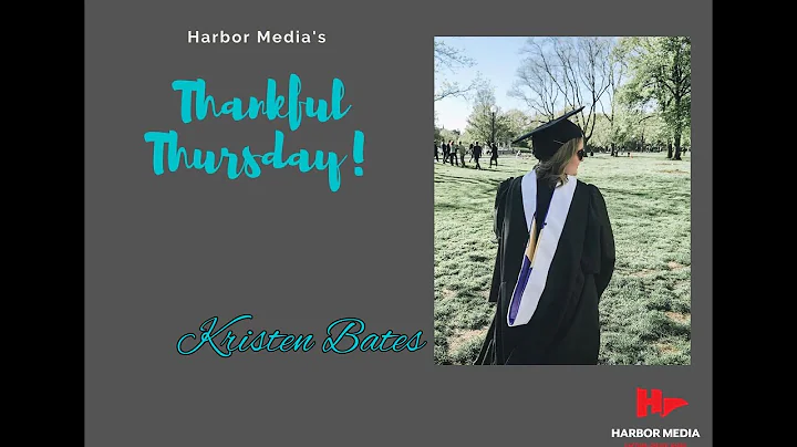 Kristen Bates | Thankful Thursday