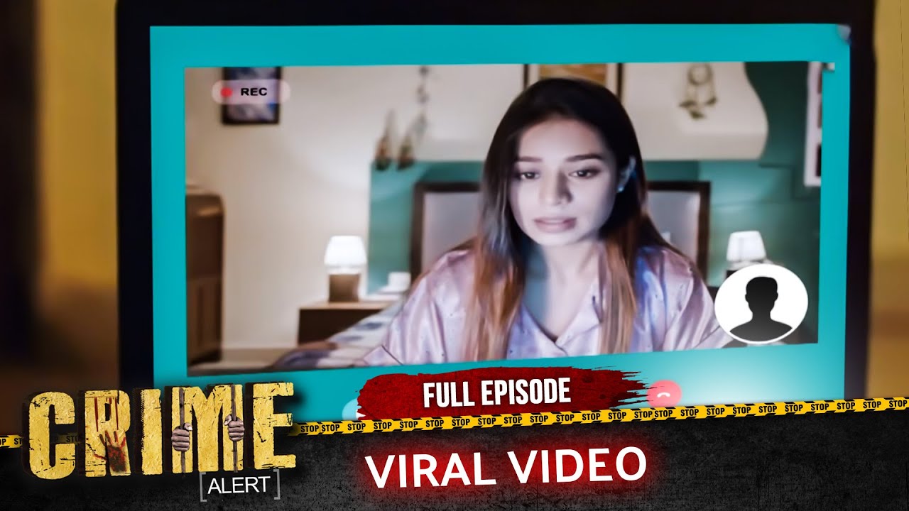 Crime Alert | New Episode | VIRAL VIDEO | Hindi Crime Show 