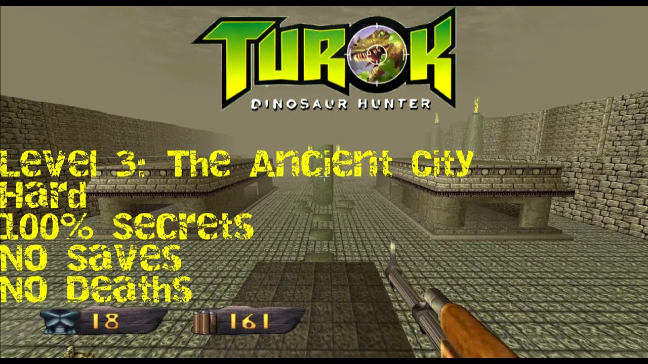 Turok Dinosaur Hunter Hd Hard 100 Level 3 The Ancient City