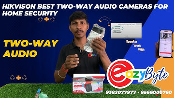 Hikvison Best Two-Way Audio Cameras for Home Security