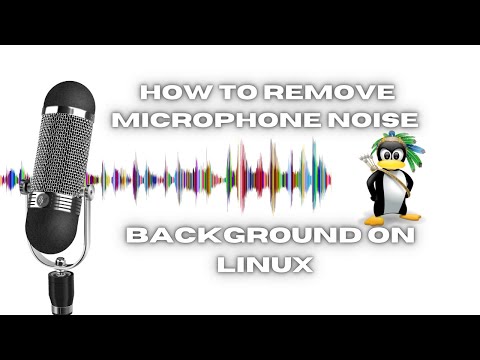 How To Remove Microphone NOISE background on Linux All Distros