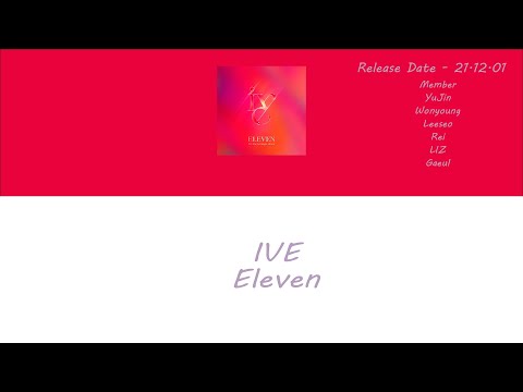 아이브 - 일레븐 가사 IVE - Eleven lyrics