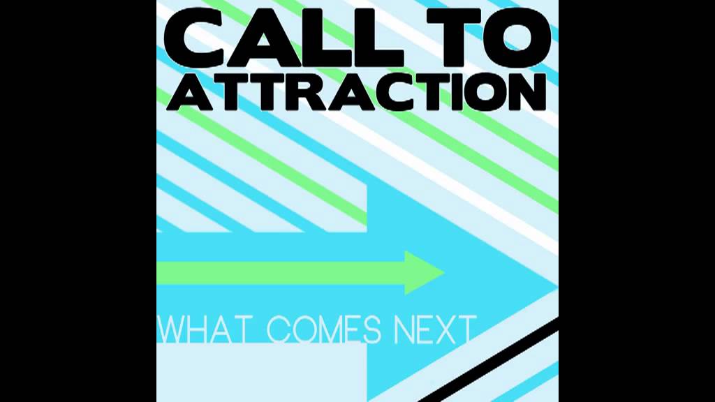 Call To Attraction - Endless Summer (2012)