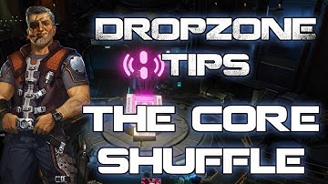 DropZone Tips - The Core Shuffle