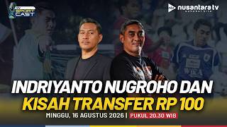 [LIVE] Indriyanto Nugroho dan Kisah Transfer Rp 100 | SPORTCAST screenshot 2