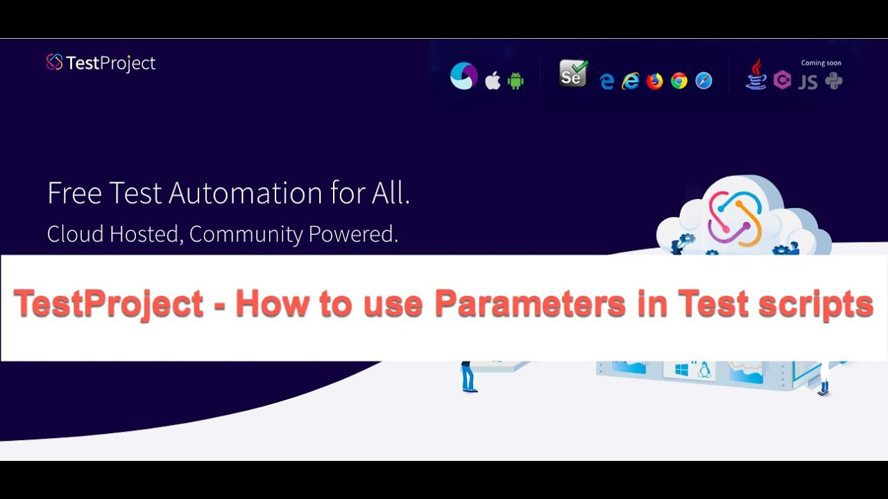 TestProject - How to user Parameters in Testscripts - YouTube