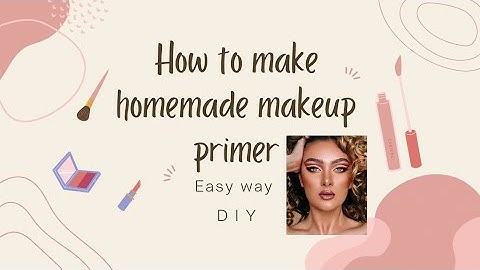 DIY : Homemade Make-up primer 😍| Glowing and pore less looking skin| Instant pore eraser