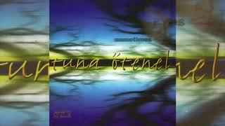 Ali - Tuna Ötenel (Sometimes Albümü)