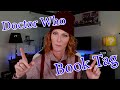 Doctor who book tag  booktube  the nerdy narrative
