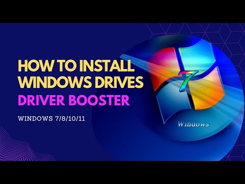 How to install drivers on windows 7/8/10 | Driver Booster | Update drivers mới 2023