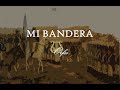 Mi Bandera (Letra) - Marcha Militar Argentina