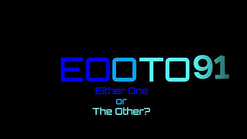 Either One or the Other? Ep. 91
