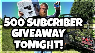 500 Subscriber Giveaway TONIGHT!