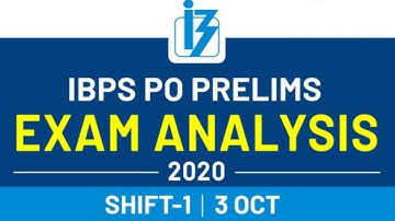 IBPS  PO 2020 Pre (3 Oct, Shift 1) | Ibps PO Exam Analysis & Expected Cut Off 2020