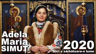 Simuț Adela Maria - Nici o sărbătoare-n lume 2020