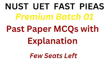 Entry Test Preparation for Engineering I NUST Entry Test Past Paper MCQs I ECAT Past Paper I NTS NAT