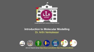 LLB Quarantine lecture series: Introduction on Molecular Modelling , By Dr. Arthi Venkatesan
