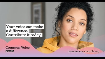Common Voice: Contribute your voice and make technology work better for everyone.