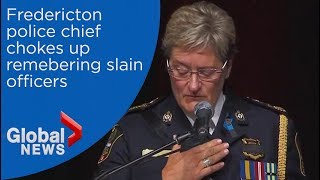 Fredericton police chief chokes up remembering her fallen officers