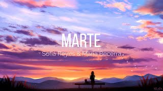 Sofia Reyes, Maria Becerrra - Marte (Letra/Lyrics)